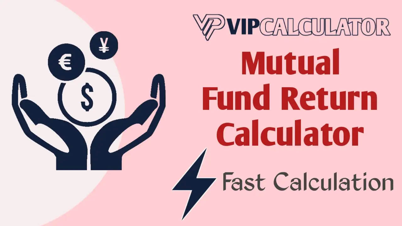 Mutual fund return calculator